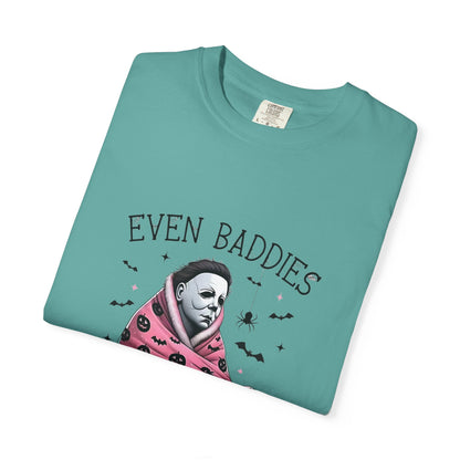 Even Baddies Get Saddies Tee — Sad Michael Myers Halloween Graphic T-Shirt