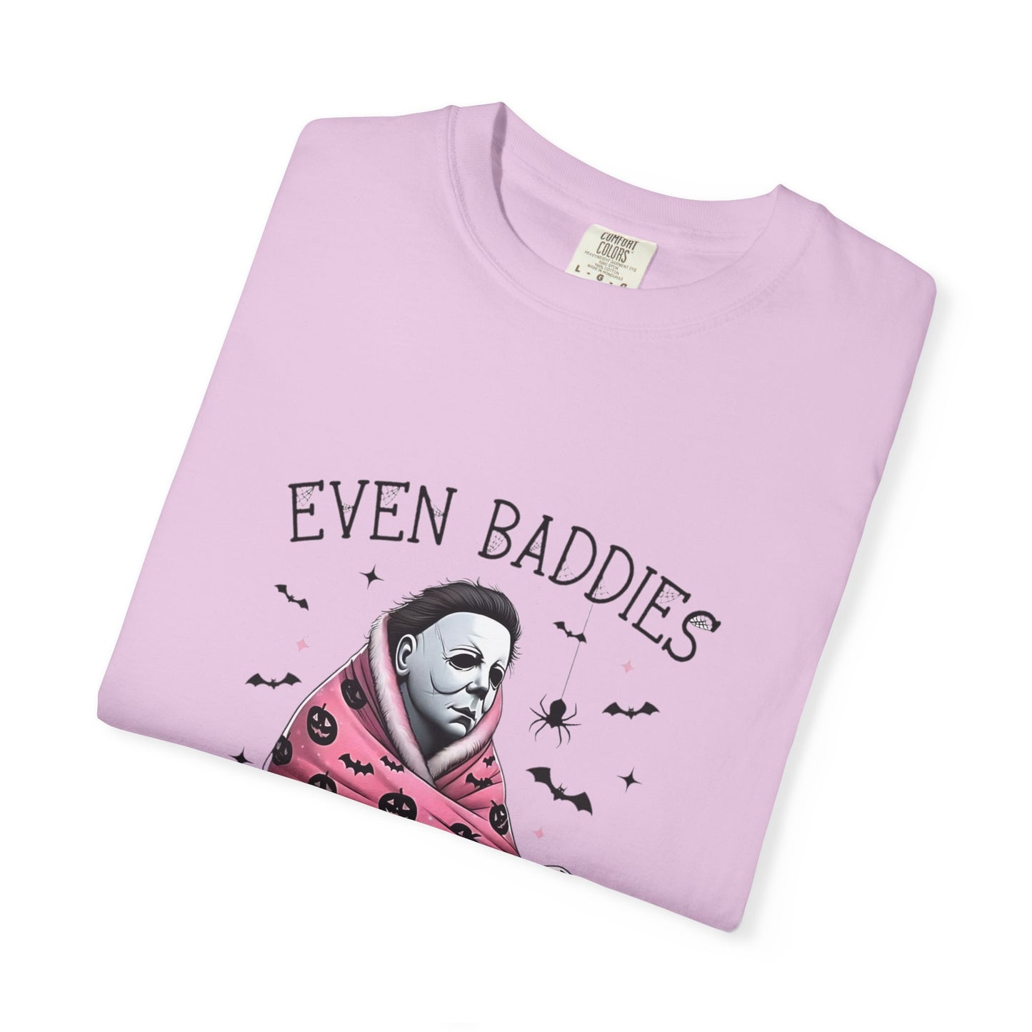 Even Baddies Get Saddies Tee — Sad Michael Myers Halloween Graphic T-Shirt