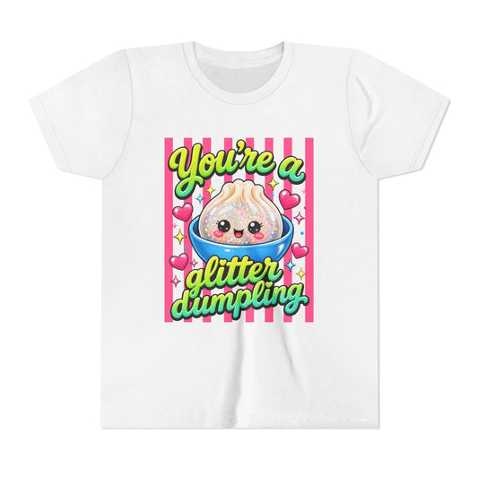 Youth Tee - "You're a Glitter Dumpling" Cute Kawaii Dumpling Kids T-Shirt