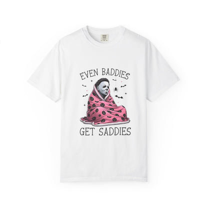 Even Baddies Get Saddies Tee — Sad Michael Myers Halloween Graphic T-Shirt
