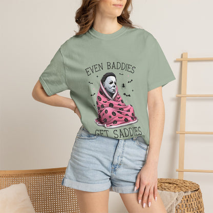 Even Baddies Get Saddies Tee — Sad Michael Myers Halloween Graphic T-Shirt