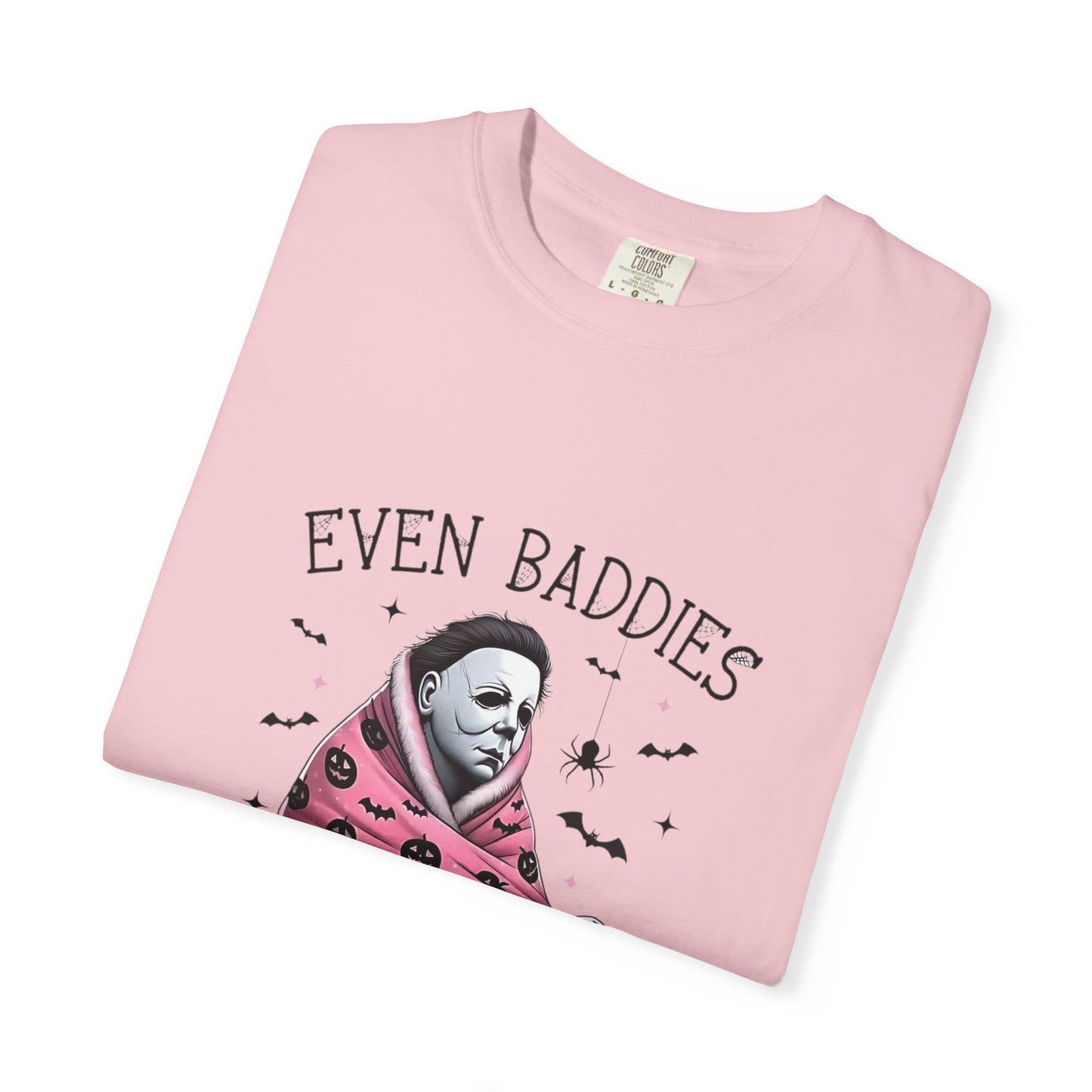 Even Baddies Get Saddies Tee — Sad Michael Myers Halloween Graphic T-Shirt