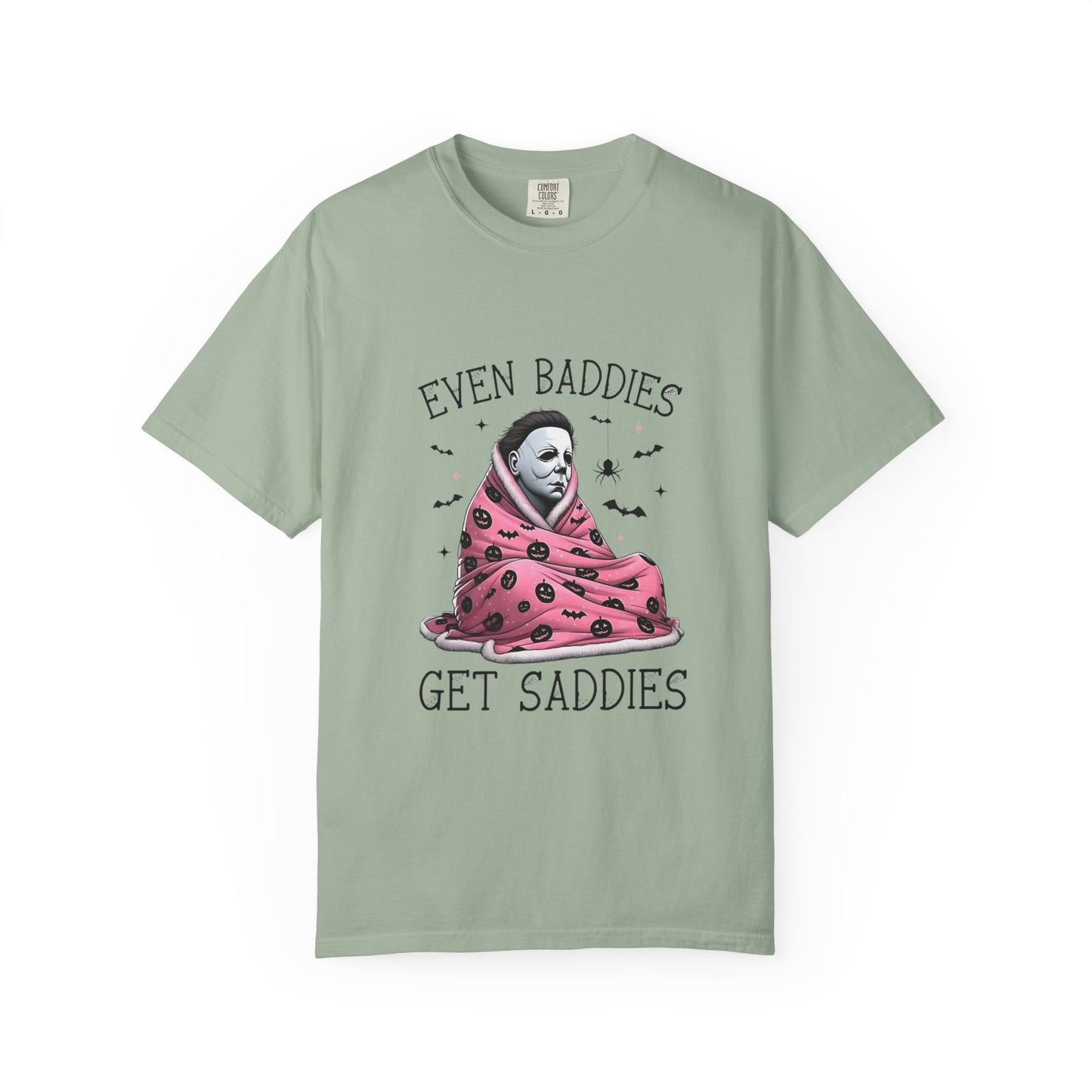 Even Baddies Get Saddies Tee — Sad Michael Myers Halloween Graphic T-Shirt